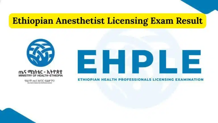 Ethiopian Anesthetist Licensing Exam result
